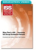 Picture of Where There’s a Will ... Overcoming Self-Storage Development Obstacles